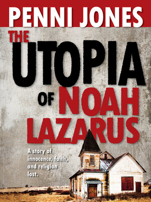cover image of The Utopia of Noah Lazarus